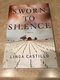 Sworn to Silence: A Novel (Kate Burkholder) by Castillo, Linda - 2009-06-23