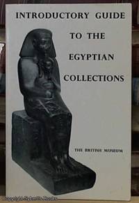 image of A General Introductory Guide to the Egyptian Collections in the British Museum