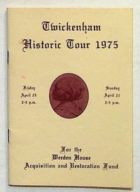 Twickenham Historic Tour 1975 for the Weeden House Acquistion and Restoration Fund