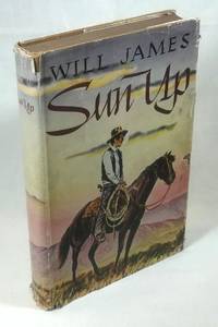 Sun Up: Tales of the Cow Camps