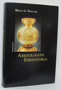 Arkeologins idéhistoria.