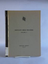 Kentucky Bible Records Volume V by Malle B. Coyle, Lorena C. Eubanks - 1971