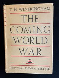 THE COMING WORLD WAR