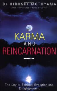 image of Karma And Reincarnation: The Key to Spiritual Evolution and Enlightenment