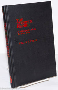 cover of The invisible empire: a bibliography of the Ku Klux Klan
