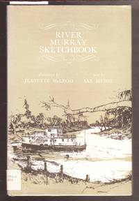 River Murray Sketchbook by Mudie, Ian - 1976