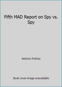 Fifth MAD Report on Spy vs. Spy