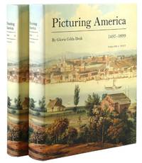 Picturing America 1497-1899. Prints, Maps, and Drawings Bearing on the New World Discoveries and on the Development of the Territory that is now the United States [with] Volume I: Text [and] Volume II: Illustrations
