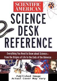 image of Scientific American: Science Desk Reference