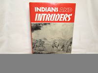 Indians and Intruders in Central California, 1769-1849