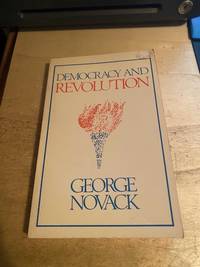 Democracy and Revolution