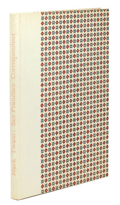 Mark Twain: San Francisco Correspondent, Selections from his letters to The Territorial Enterprise: 1865-1866