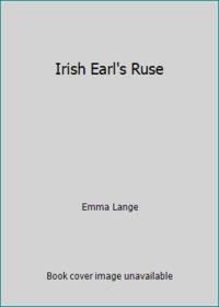 Irish Earl's Ruse