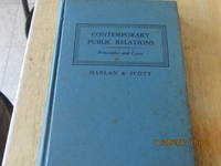 Comtemporary Public Relations Principles and Cases de GENE HARLAN & ALAN SCOTT - 1955