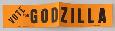 Vote For Godzilla [bumper sticker]