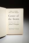 View Image 4 of 6 for Center of the Storm: Memoirs of John T. Scopes Inventory #16572