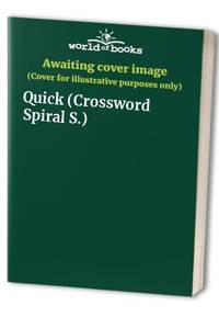 Quick (Crossword Spiral S.) - 