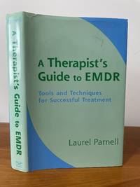 A Therapist's Guide to EMDR