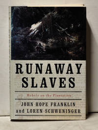 cover of Runaway Slaves: Rebels on the Plantation