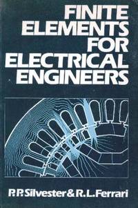 Finite Elements for Electrical Engineers