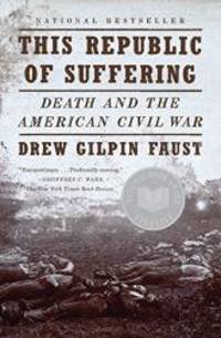 image of This Republic of Suffering: Death and the American Civil War (Vintage Civil War Library)