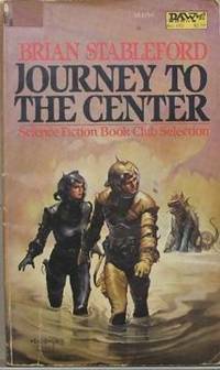 Journey to the Center by Brian M Stableford - Paperback - 1982-08-01 - from Eco Sales (SKU: 43730)