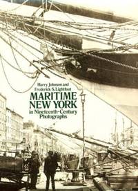Maritime New York in Nineteenth Century Photographs