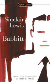 Babbitt by Sinclair Lewis - 2007