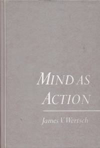 Mind As Action