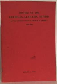 cover of History of the Georgia-Alabama Synod of the United Lutheran Church in America, 1860-1960.