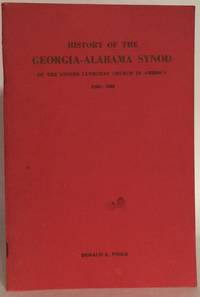 History of the Georgia-Alabama Synod of the United Lutheran Church in America, 1860-1960.