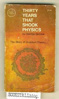 image of Thirty Years That Shook Physics :