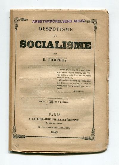 Despotisme ou socialisme.