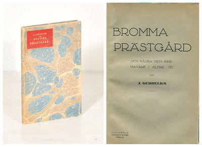 Bromma prästgård och några av dess innehavare i…