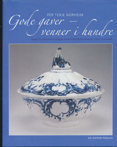 Gode gaver - venner i hundre.  Gaver fra…