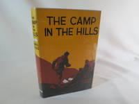 The Camp in the Hills by Styles, Showell - 1964