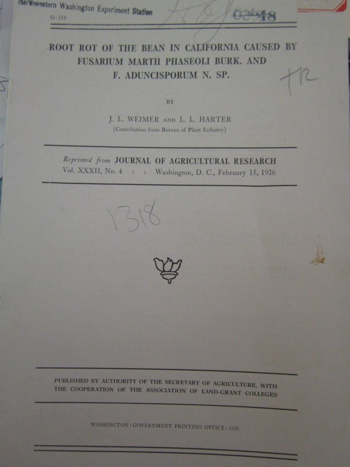 Root Rot Of The Bean In California Caused By Fusarium Marth Phaseoli Burk And F Aduncisporum N Sp By J L And L L Harter Weimer Paperback 1st Edition