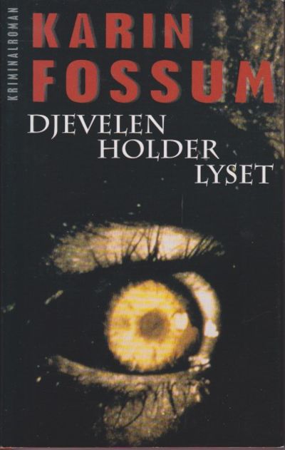 Djevelen holder lyset. Kriminalroman.