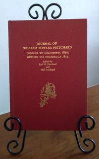 cover of Journal of William Fowler Pritchard: Indiana to California 1850, Return Via Nicaragua 1852