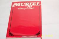 Muriel by Elliott, George P - 1972