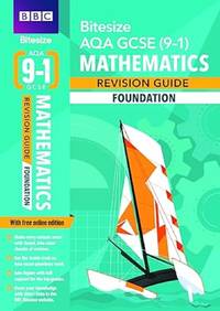 BBC Bitesize AQA GCSE Maths (Foundation) Revision Guide incl. online edition - for 2026, 2027 exams