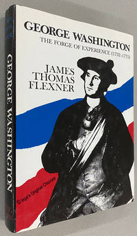 cover of George Washington: The Forge of Experience, 1732-1775 Volume One