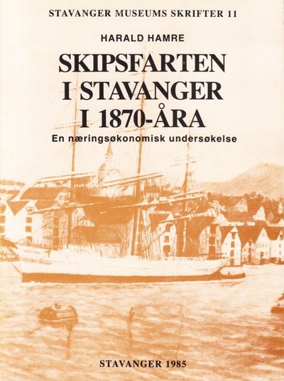 Skibsfarten i Stavanger i 1879-åra. En…