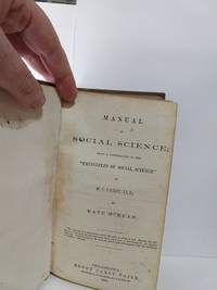 cover of Manual of Social Science With Condensation of the "Principles of Social Science" by H. C. Carey