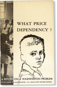 image of What Price Dependency? A Report on a Washington Problem