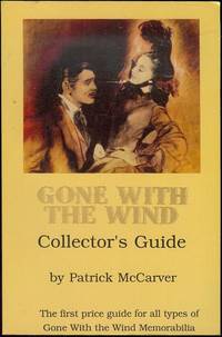 image of A Gone with the Wind Collector's Guide
