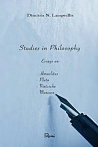 image of Studies in Philosophy - Essays on Heraclitus, Plato, Nietzsche and Marcuse