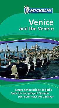 Michelin Travel Guide Venice and the Veneto