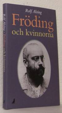 Fröding och kvinnorna.
