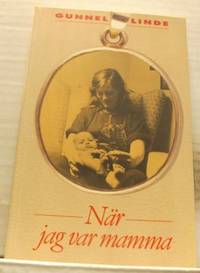 När jag var mamma.
